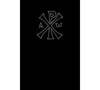 Inspirational Christian/Catholic/Chi Rho Christ Black Lined Notebook / Composition Pad: For prayer and reflection purposes: Black Lined Journal, ... Office Gifts, Inspirational, Motivational