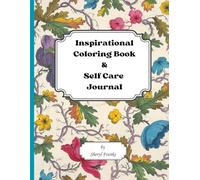 Inspirational Coloring Book & Self Care Journal