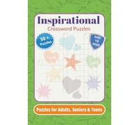 Inspirational Crossword Puzzles: 50+ Easy to Read Puzzles for Adults, Seniors & Teens