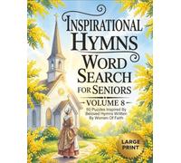 Inspirational Hymns | Women Of Faith Large Print Word Search For Seniors Volume 8 | 50 Easy Puzzles Inspired by Beloved Hymns Written by Women of ... Seniors, Big Font, Cognitive Games For Adults