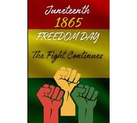 Inspirational Juneteenth Journal - Famous quotes that reflect the path to liberty