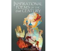 Inspirational Poems of the 21st Century