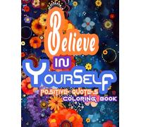 Inspirational Positive Quotes Coloring Book : uplifting and motivational words, Stress relief book featuring high-resolution pages and positive vibes ... with mandala drawings (High Quality Mandala)