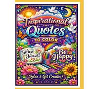 Inspirational Quotes to Color | Adult Coloring Book for Adults Women | Coloring Book Adult Coloring Books