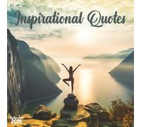 Inspirational Quotes Words of Wisdom 2026 Calendar: 12 Months of Motivation and Daily Affirmations