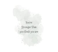 Inspirational Ruled Notebook - 150 Pages | 6" x 9" | “Love Yourself - You’re Stronger Than You Think You Are”