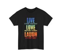 Inspirational T-Shirt Live Every Moment Love Beyond Words Laugh Every Day Black 3XL