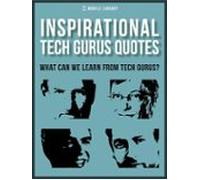 Inspirational Tech Gurus Quotes (ebook)