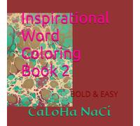 Inspirational Word Coloring Book 2: BOLD & EASY