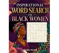 Inspirational Word Search for Black Women: 100 Uplifting Puzzles Focused on Confidence, Resilience, and Personal Growth | Large Print Inspirational Brain Games