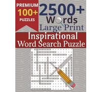 Inspirational Word Search For Kids, Adults & Seniors: 2500+ Easy to Read Puzzles with 100+ Fun Challenges | 8.5 x 11 Large Print | Great for Vacations, Holidays, and Relaxation