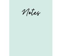 Inspirational Writing Notebook, Notes, Teal, Blue, Women, Prayer Journal, Notes,130 lined pages, Size 8.5x11: Diary, Christian,Teen, Mom, Daughter, ... Paper, Scripture, Devotional, Art, Self Help