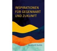 Inspirationen Für Gegenwart Und Zukunft (ebook)