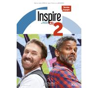 Inspire 2 Livre de l'élève + audio/vidéo + Parcours digital (Version espagne) | María-josé Lopes, Jean-thierry Le Bougnec