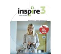 Inspire 3. Livre. Per le Scuole superiori. Con e-book. Con espansione online (Vol. 1): Pack Livre + Version numérique