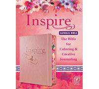 Inspire Catholic Bible NLT: The Bible for Coloring & Creative Journaling