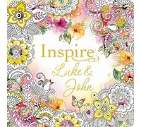 Inspire: Coloring & Creative Journaling Through Luke & John
