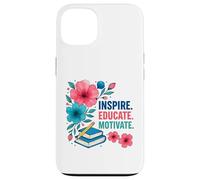 Inspire Educar Motivar a los maestros escolares a la vuelta a la escuela Carcasa para iPhone 13