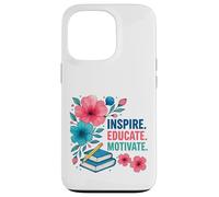 Inspire Educar Motivar a los maestros escolares a la vuelta a la escuela Carcasa para iPhone 13 Pro