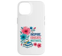 Inspire Educar Motivar a los maestros escolares a la vuelta a la escuela Carcasa para iPhone 14