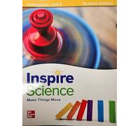 Inspire Science: Grade K, Student Edition, Unit 4