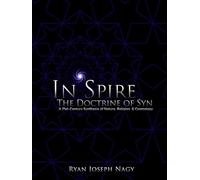 In'Spire - The Doctrine of Syn: A 21st Century Synthesis of Nature, Religion and Cosmology