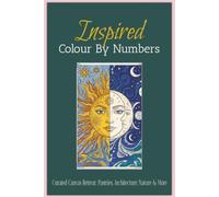 Inspired Colour By Numbers: Adult Colour by Number Book | Curated Canvas Retreat: Pastries, Architecture, Nature & More | 6x9 inches, 122 pages | 55+ images | Colour Key Included