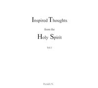 Inspired Thoughts from the Holy Spirit - Vol.1