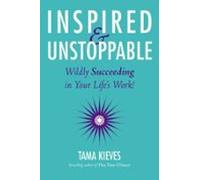 Inspired & Unstoppable (ebook)