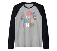 Inspiring I Love The Skin I'm In Teacher Awareness Mujeres Hombres Camiseta Manga Raglan