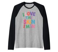 Inspiring I Love The Skin I'm In Teacher Awareness Mujeres Hombres Camiseta Manga Raglan