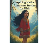inspiring native american stories for kids