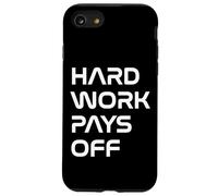 Inspiring Quote Hard Work Pays Off Hustler Motivation #HWPO Carcasa para iPhone SE (2020) / 7 / 8
