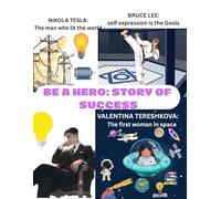 Inspiring stories and life lesson from great legends: Motivational book dreamers and young readers