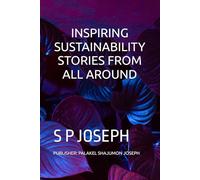 INSPIRING SUSTAINABILITY STORIES FROM ALL AROUND