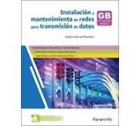 Instalación Y Mantenimiento De Redes Para Transmisión De Datos (3ª Edi