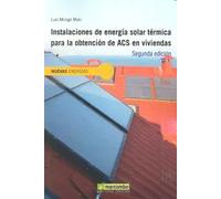 Instalaciones de energía solar térmica para la obtención de ACS en viviendas y edificios | Luis Monge Malo