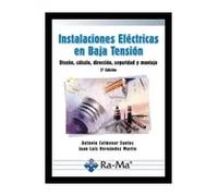 Instalaciones eléctricas en baja tensión | Antonio Colmenar