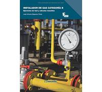 Instalador de gas categoria B: Ejercicios de test y cálculos resueltos: 1 (MARCOMBO FORMACIÓN)