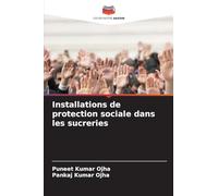 Installations de protection sociale dans les sucreries