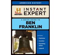 Instant Expert: Ben Franklin [USA] [DVD]