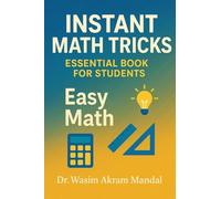 Instant Math Tricks: Essential Book for Students
