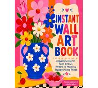 Instant Wall Art Dopamine Decor: Bold Colors, Ready to Frame