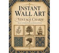 Instant Wall Art Vintage Charm: Ready to Frame Prints to Brighten up your Home