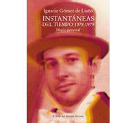 Instantáneas del tiempo 1978-1979: Diario personal: 150 (El Ojo del Tiempo)