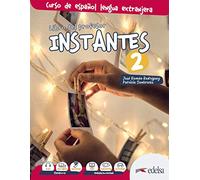 Instantes 2. Libro del profesor: Libro del profesor 2 (A2)