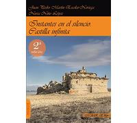 Instantes en el silencio: Ilustrado (Narrativa)