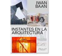 Instantes en la arquitectura. (Libros de autor)