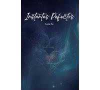 Instantes Perfectos