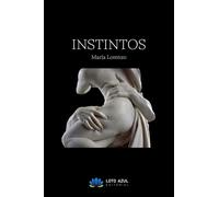 Instintos | Ana Maria Lorenzo